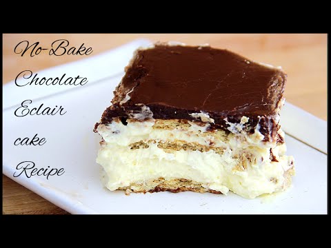 No Bake Chocolate Eclair Cake Recipe