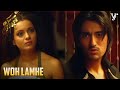 Kangana Ranaut Ki Bold Performance Aur Uske Stardom Ki Keemat Woh Lamhe Movie Compilation