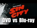 Sin City DVD Vs Blu Ray Split Screen Comparison