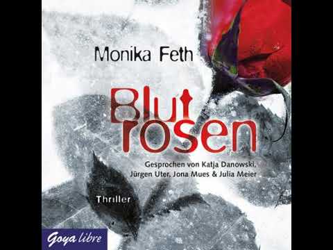 Blutrosen - Monika Feth