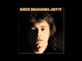 Dave Edmunds - What Did I Do Last Night