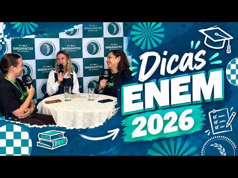 Dicas ENEM 2026 | Colégio SATC e Rádio Imigrantes FM #02