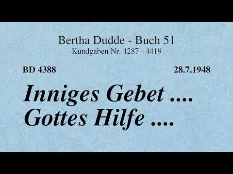 BD 4388 - INNIGES GEBET .... GOTTES HILFE ....