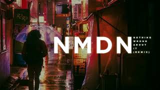 DJ Yasmin Feat Audrey GAC   Nothing Wrong About It (NMDN Remix)