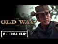 The Old Way - Official Clip (2023) Nicolas Cage