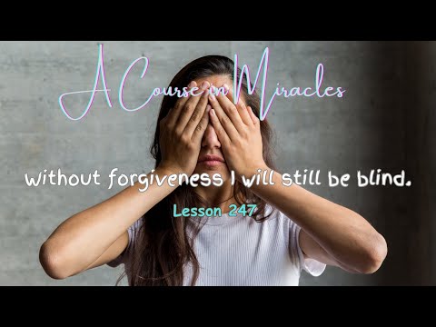 ACIM💫Lesson 247 #acourseinmiracles #acim