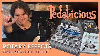 Video thumbnail for Rotary Effects for Electric Guitar  Mini Vent II, RotoSPIN, Rotosphere by Pedalicious