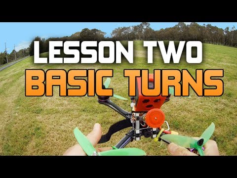 HOW TO FLY A FPV RACE DRONE. UAVFUTURES Flight School - Lesson 2 BASIC TURNS