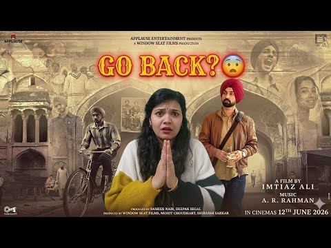 Main Vaapas Aaunga Teaser Review: Diljit & Imtiaz Magic?