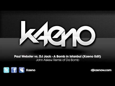 Paul Webster vs. DJ Jack - A Bomb in Istanbul (Kaeno Edit)