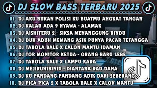 Download lagu DJ SLOWBASS TERBARU 2025 || DJ AKU BUKAN POLISI KU BUATMU ANGKAT TANGAN || DJ KALAU ADA 9 NYAWA  mp3