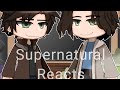 Team Free Will Reacts Supernatural