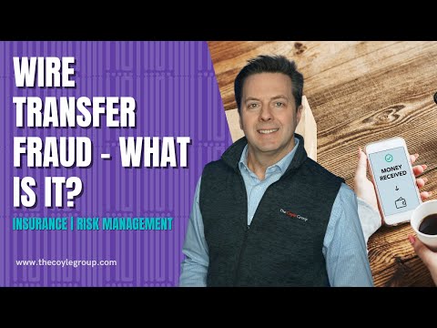 Wire Transfer Fraud - What Is It?