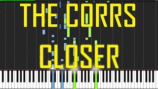 The Corrs Closer Piano Tutorial  - Chords - How To Play - Cover