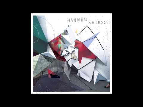 Robotic - Hannah Georgas