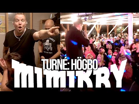 Mimikry turnéklipp - bakom kulisserna i Högbo