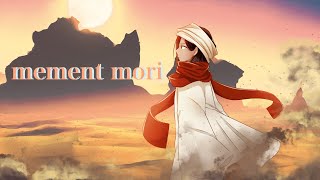- mementomori ft.Mai