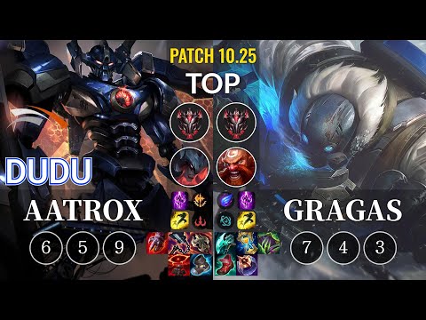 HLE DuDu Aatrox vs Gragas Top - KR Patch 10.25
