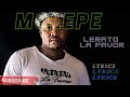 MOLEPE Lyrics LERATO LA FAVOUR LYRICS Leratolafeifa