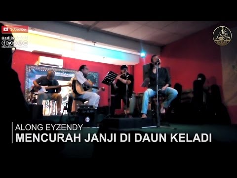 Mencurah Janji Di Daun Keladi - Along Eyzendy