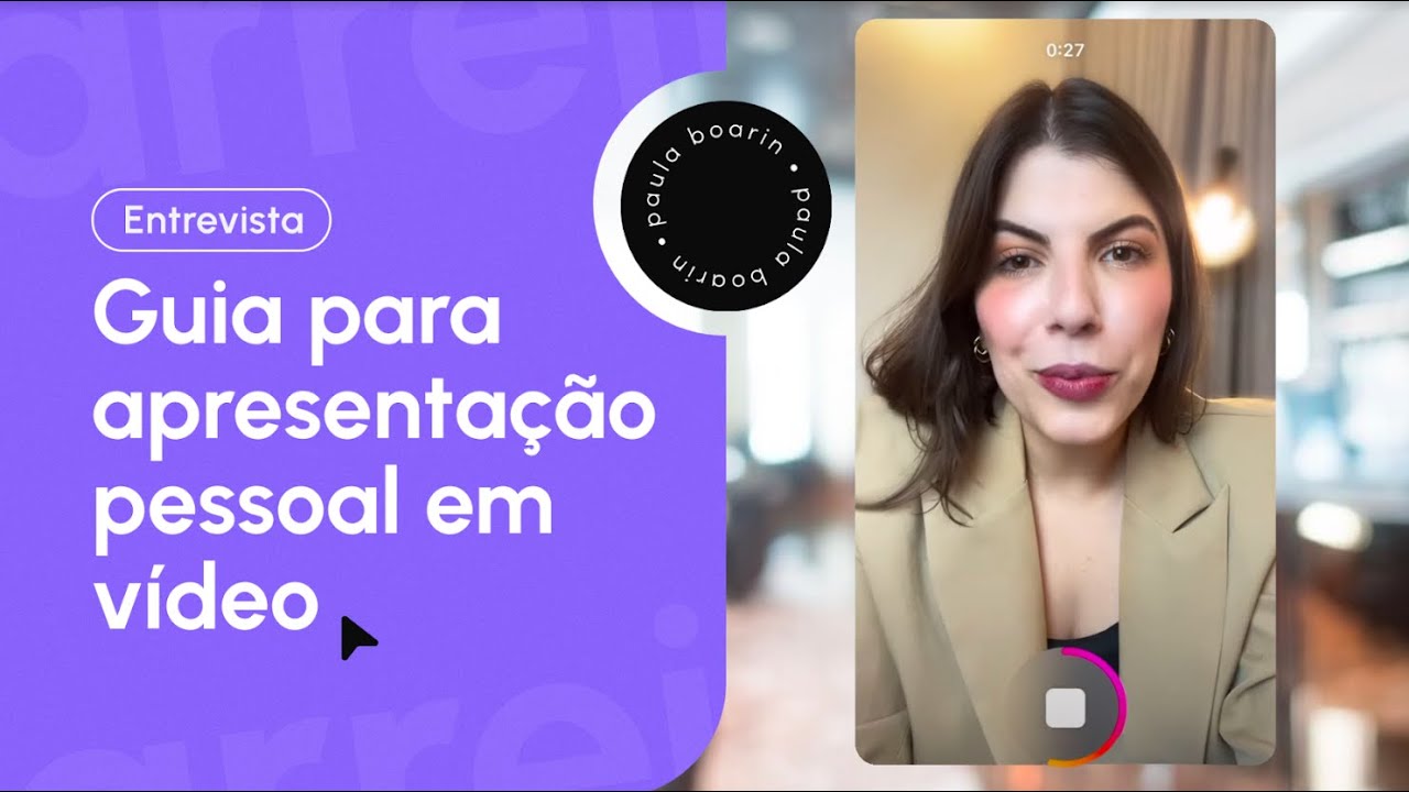 PASSO A PASSO DE COMO FAZER APRESENTAÇÃO PESSOAL EM VÍDEO.