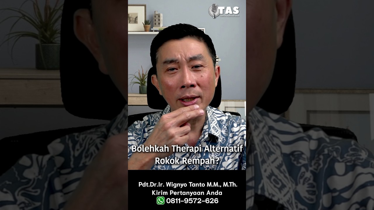 TAS#520 Bolehkah Therapi Alternatif Rokok Rempah?