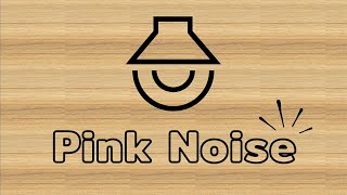 Pink Noise จูนเสียง