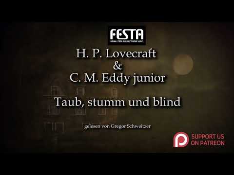 H. P. Lovecraft: Taub, stumm und blind [Hörbuch, deutsch]