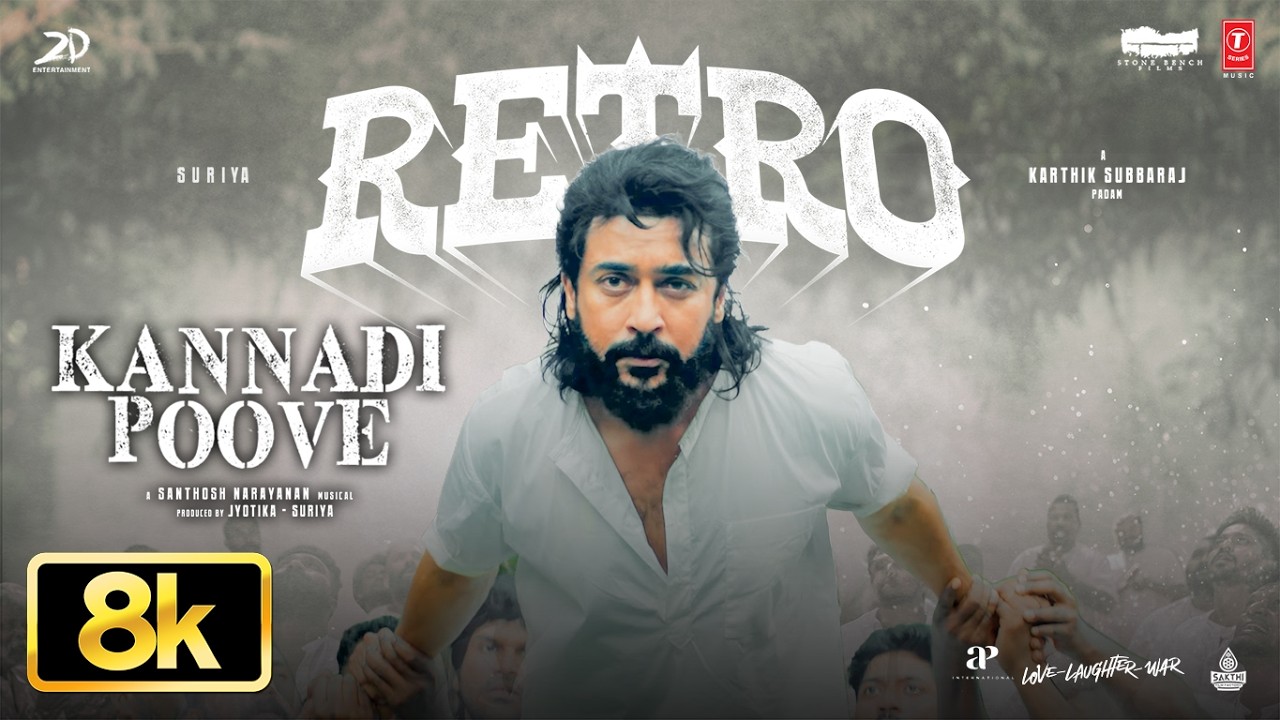 Kannadi Poove 8K Video | RETRO | Suriya | Karthik Subbaraj | Pooja Hegde | Santhosh Narayanan