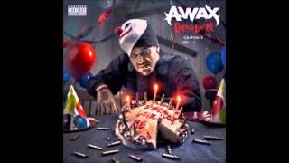 A Wax    Told Me Feat  Too Short