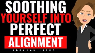 This is how you talk yourself into perfect alignment! ✨ Abraham Hicks 2023
