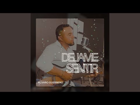 Dejame Sentir