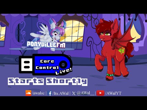 Core Control Live on PonyvilleFM - July 11th, 2025