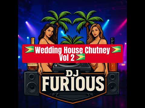 HOT WEDDING HOUSE V2 CHUTNEY MIX - DjFurious