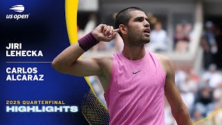 Jiri Lehecka vs. Carlos Alcaraz Highlights | 2025 US Open Quarterfinal