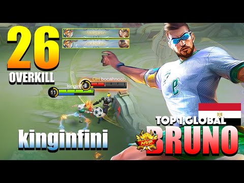 Bruno Double Maniac! 26 OverKill No Mercy! | Top 1 Global Bruno Gameplay By kinginfini | MLBB