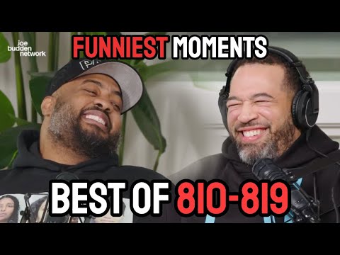 Funniest Moments of Ep. 810-819 | Joe Budden Podcast