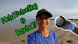 Beach Metal Detecting & Baseball?