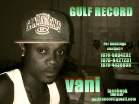 Vani Gi Mi(Mad Gyal Riddim)Gulf Records
