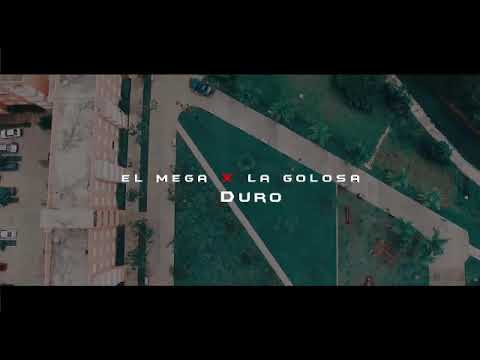 El Mega ft La Golosa (duro)