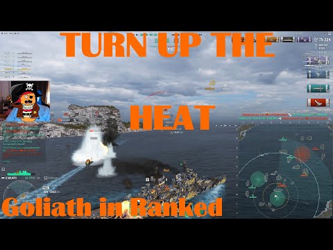 Turn up the heat! Goliath in Ranked - World of Warships