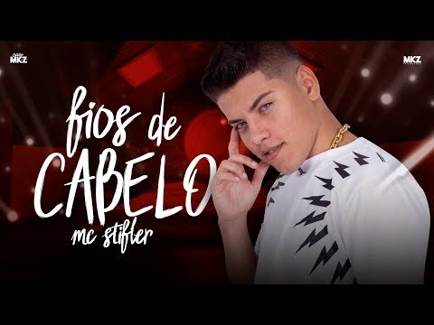 MC Stifler - Fios de Cabelo - DJ Teta - (Lyric Vídeo - MKZ Produções)