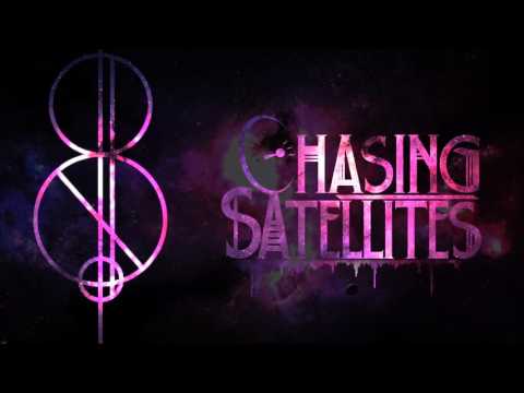 Chasing Satellites - Chasing Satellites (Single)