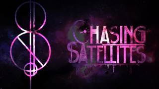 Chasing Satellites - Chasing Satellites (Single)