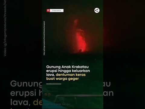 Status Siaga! Gunung Anak Krakatau erupsi