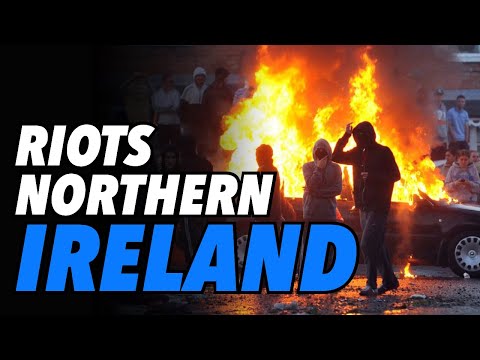 Northern Ireland riots continue. British and Irish leaders call for calm