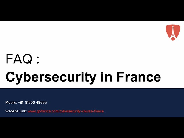 FAQ : Cybersecurity in france