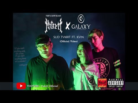 TVKRIT -  SUD {สุด} ft.KVIN   [ALBUM N.F.AG]  ( Official Music VDO )