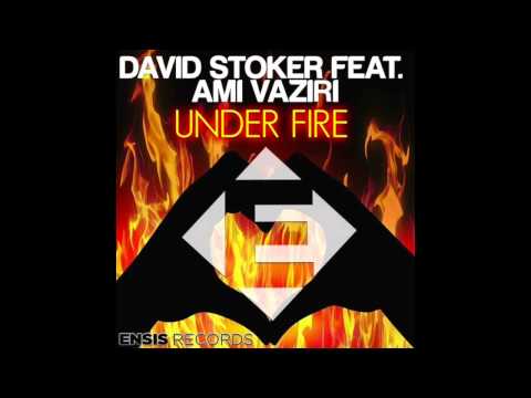 David Stoker ft. Ami Vaziri - Under Fire (T. Matthias Remix)