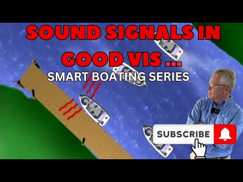 Smart Boating Series – Schiffsschallsignale bei guter Sicht